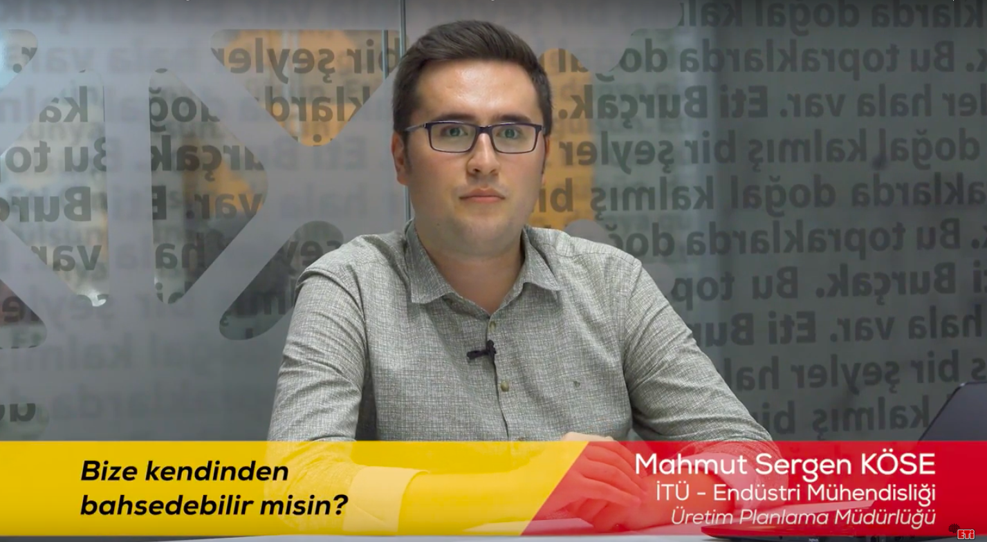 Stajyerlerimiz Anlatıyor