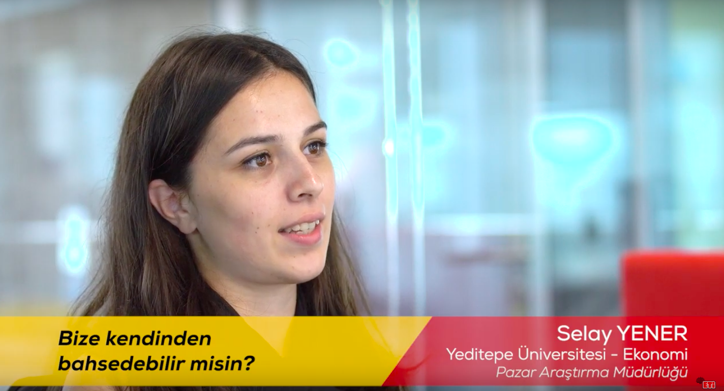 Stajyerlerimiz Anlatıyor